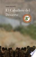 Libro de El Caballero Del Desierto