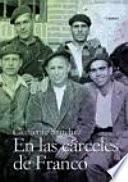 Libro de En Las Cárceles De Franco