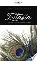 Libro de Eutasía. Descaro Pulsional En Verso