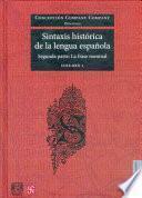 Libro de Sintaxis Histórica De La Lengua Española