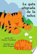 Libro de La Gata Atigrada De La Selva