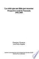 Libro de La Crisis Que Nos Falta Por Recorrer