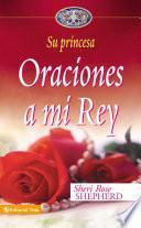 Libro de Oraciones A Mi Rey