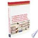 Libro de La Construcción Social Y Normativa Del Tiempo De Trabajo