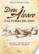 Libro de Don Alvaro O La Fuerza Del Sino