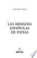 Libro de Las Armadas Españolas De Indias