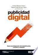 Libro de Publicidad Digital. Hacia Una Integración De La Planificación, Creación Y Medición