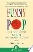 Libro de Funny Pop : Una Historia Sobre El Humor En El Trabajo Y En La Vida