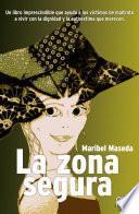 Libro de La Zona Segura