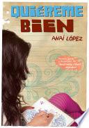 Libro de Quiéreme Bien (trilogía De Elena, 3)