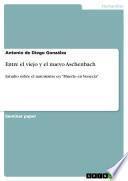 Libro de Entre El Viejo Y El Nuevo Aschenbach