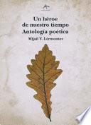 Libro de Un Héroe De Nuestro Tiempo. Antología Poética