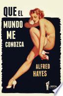 Libro de Que El Mundo Me Conozca