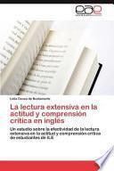 Libro de La Lectura Extensiva En La Actitud Y Comprensión Crítica En Inglés