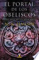 Libro de El Portal De Los Obeliscos (la Tierra Fragmentada 2)