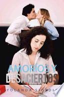 Libro de Amoros Y Desaciertos