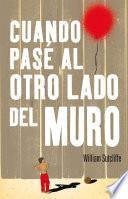 Libro de Cuando Pasé Al Otro Lado Del Muro