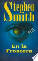 Libro de En La Frontera (addict EdiciÓn EspaÑola)