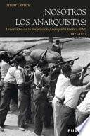 Libro de Nosotros Los Anarquistas
