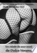 Libro de Entró Por La Puerta Trasera… ¡por Primera Vez!