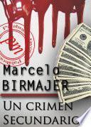 Libro de Un Crimen Secundario
