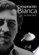 Libro de Conspiración Blanca