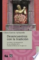 Libro de Desencuentros Con La Tradición