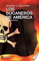 Libro de Los Bucaneros De America