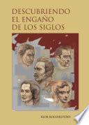 Libro de Descubriendo El Engaño De Los Siglos