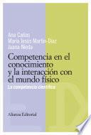 Libro de Competencias En El Conocimiento Y La Interacción Con El Mundo Físico