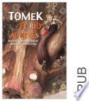 Libro de Tomek, El Río Al Revés