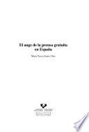 Libro de El Auge De La Prensa Gratuita En España