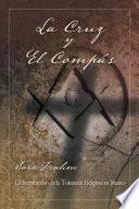 Libro de La Cruz Y El Compás