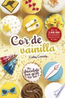 Libro de The Chocolate Box Girls. Cor De Vainilla