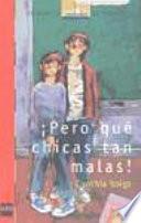 Libro de ¡pero Qué Chicas Tan Malas!