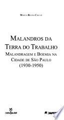 Libro de Malandros Da Terra Do Trabalho