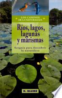 Libro de Ríos, Lagos, Lagunas Y Marismas
