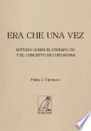 Libro de Era Che Una Vez