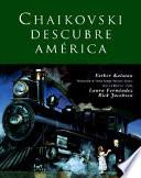 Libro de Tchaikovski Descubre America