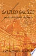 Libro de Galileo Galilei En El Ngulo Oscuro
