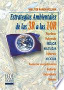 Libro de Estrategias Ambientales De Las 3r A Las 10r.