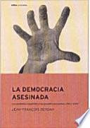 Libro de La Democracia Asesinada