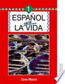 Libro de Espanol Para La Vida