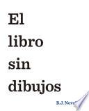 Libro de El Libro Sin Dibujos