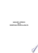 Libro de Análisis Jurídico De La Soberana Orden De Malta