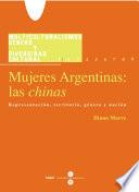Libro de Mujeres Argentinas Las Chinas
