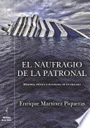Libro de El Naufragio De La Patronal