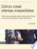 Libro de Cómo Crear Ofertas Irresistibles