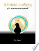 Libro de El Pantáculo De Saktdivya Y La Luminosa Oscuridad