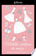 Libro de Maldito Veintiuno De Marzo (selección Rnr)